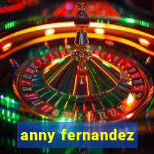 anny fernandez